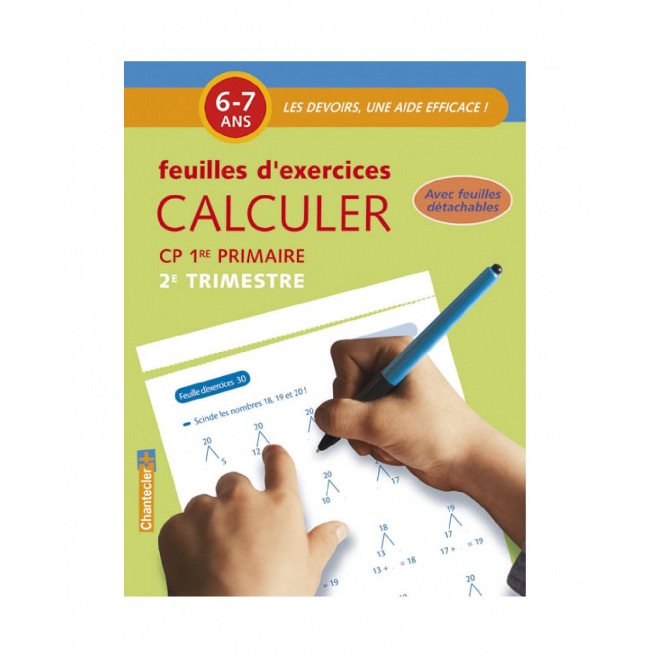 Bloc de feuilles d'exercices pour 6 - 7 ans (1er primaire)  Bloc de feuilles d'exercices pour 6 - 7 ans (1er primaire)