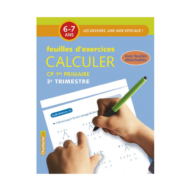 Bloc de feuilles d'exercices pour 6 - 7 ans (1er primaire)  Bloc de feuilles d'exercices pour 6 - 7 ans (1er primaire)