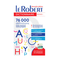 Dictionnaire LE ROBERT POCHE + Dictionnaire LE ROBERT POCHE +